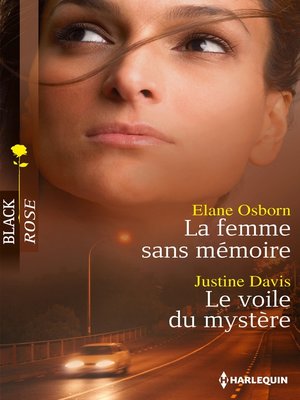 cover image of La femme sans mémoire--Le voile du mystère